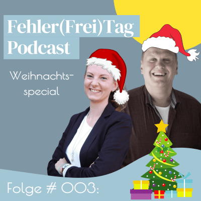 Podcastfolge #003 – Das Weihnachtsspecial