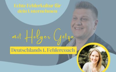Podcastfolge 050: Wie Emotionen & psychologische Sicherheit unsere Fehlerkultur prägen – Interview mit Dr. Svenja Borchers
